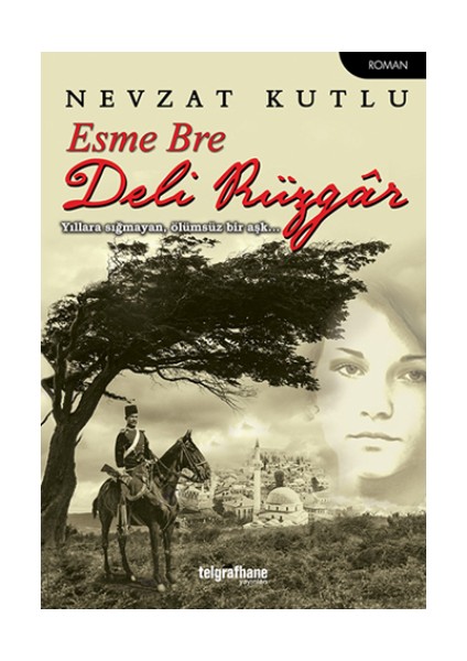 Esme Bre Deli Rüzgar