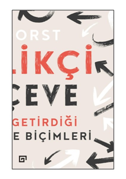 Yenilikçi Çerçeve: Tasarımın Getirdiği Yeni Düşünme Biçimleri