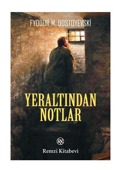 Yeraltından Notlar