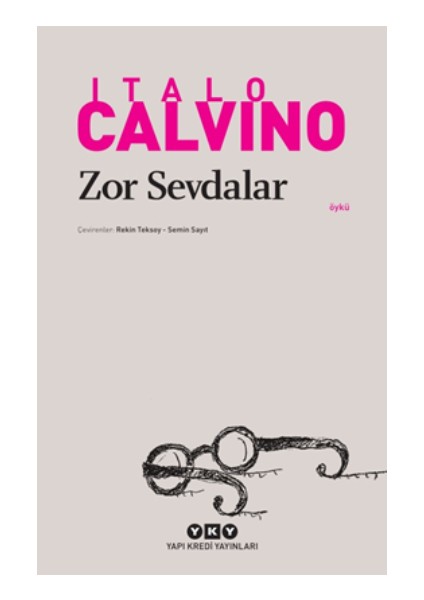 Zor Sevdalar
