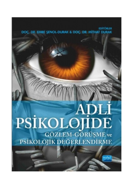 Adli Psikolojide Gözlem - Görüşme ve Psikolojik Değerlendirme