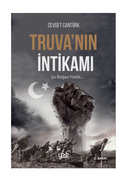 Truva'nın Intikamı - Şu Boğaz Harbi