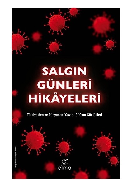 Salgın Günleri Hikayeleri