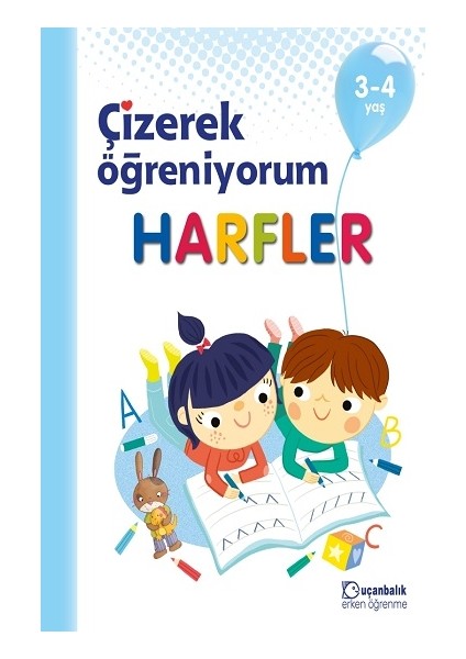 Çizerek Öğreniyorum - Harfler 3-4 Yaş