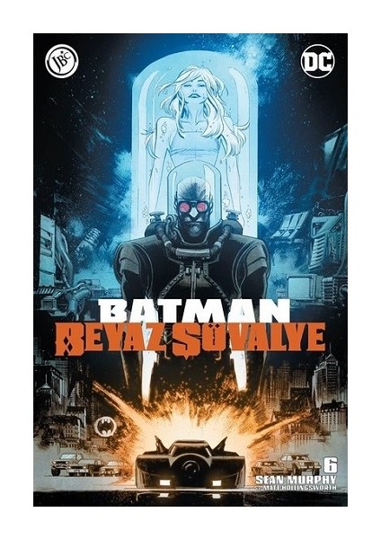 Batman Beyaz Şövalye Sayı 6