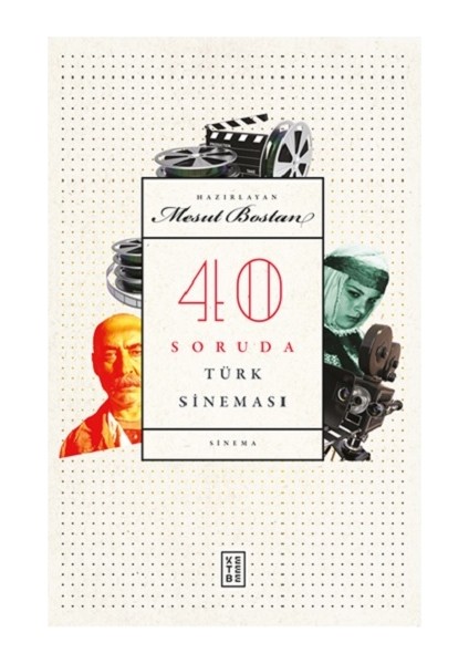 40 Soruda Türk Sineması