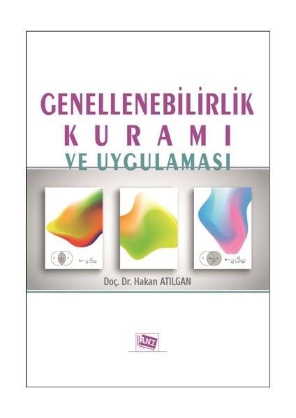 Genellenebilirlik Kuramı ve Uygulaması
