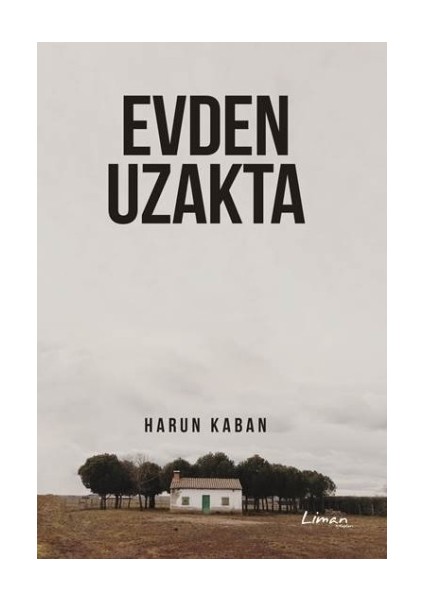 Evden Uzakta