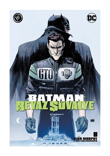 Batman Beyaz Şövalye Sayı 8