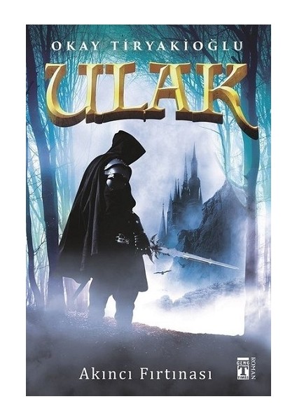 Ulak - Akıncı Fırtınası