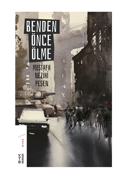 Benden Önce Ölme