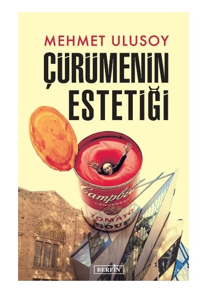 Çürümenin Estetiği