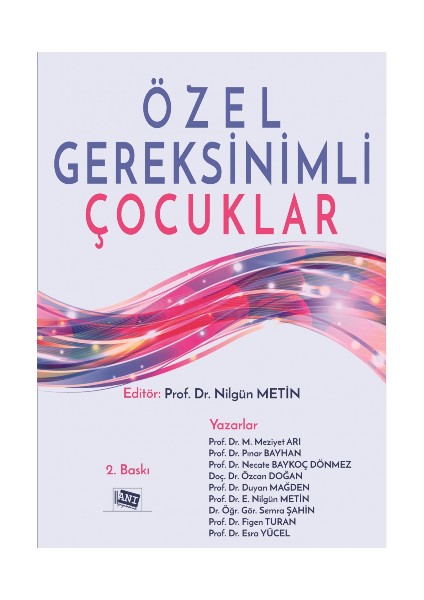 Özel Gereksinimli Çocuklar