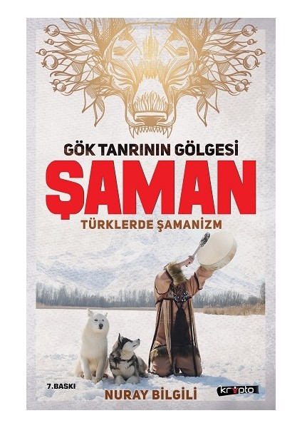 Gök Tanrının Gölgesi Şaman