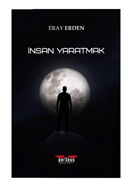 Insan Yaratmak