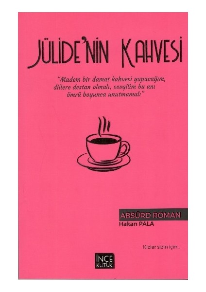 Jülide'nin Kahvesi