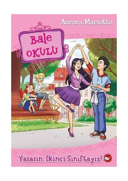 Bale Okulu - Yaşasın Ikinci Sınıftayız