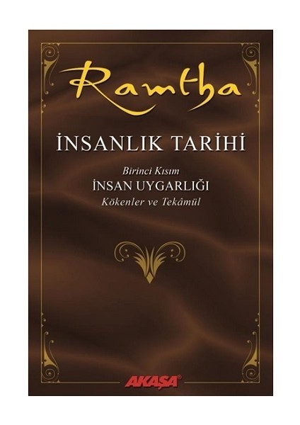Ramtha; Insanlık Tarihi