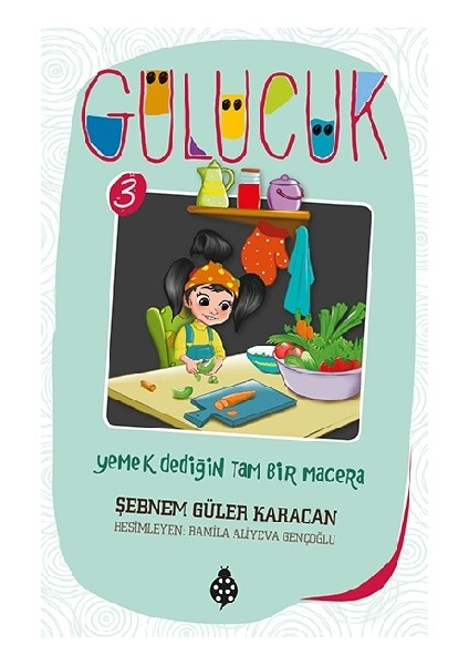 Yemek Dediğin Tam Bir Macera - Gülücük 3