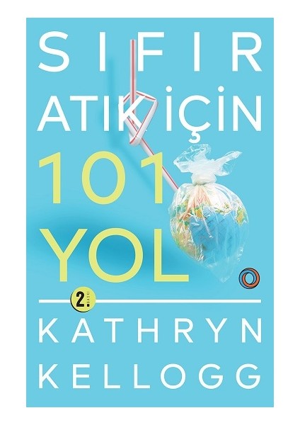 Sıfır Atık Için 101 Yol
