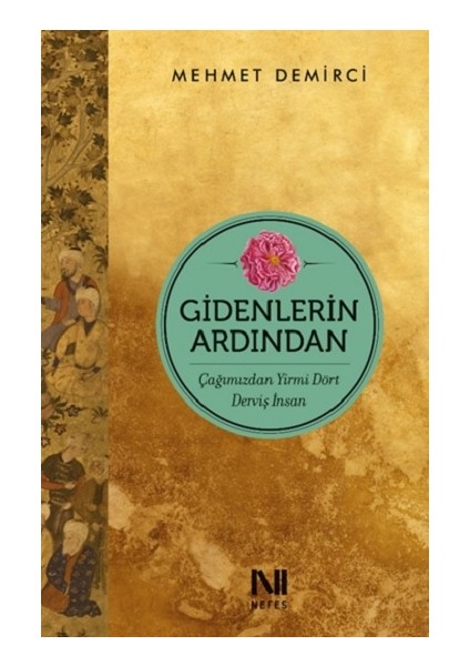 Gidenlerin Ardından