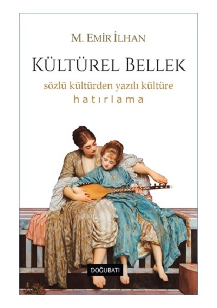 Kültürel Bellek