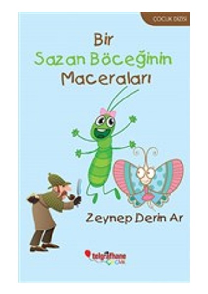 Bir Sazan Böceğinin Maceraları