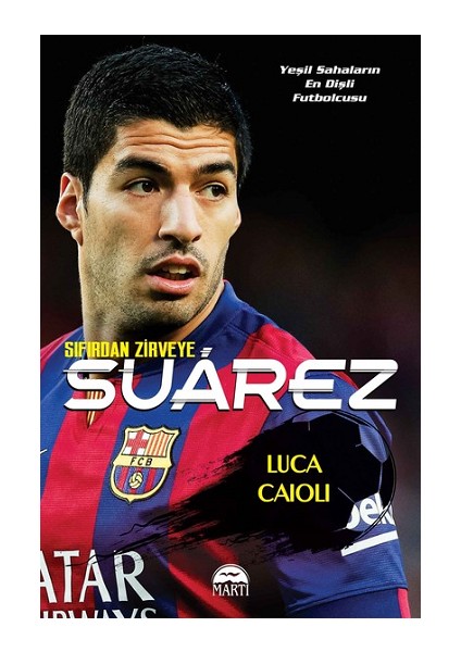 Sıfırdan Zirveye Suarez