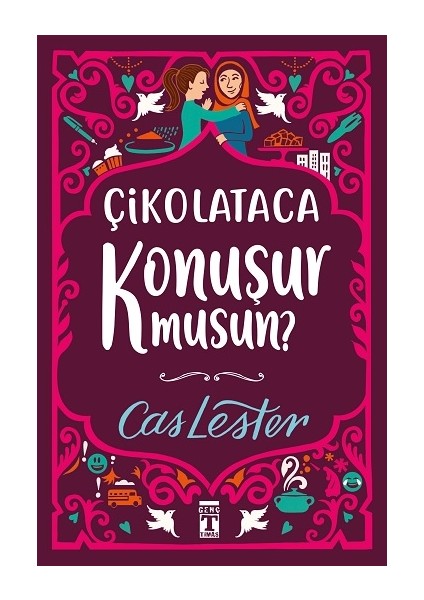 Çikolataca Konuşur Musun?