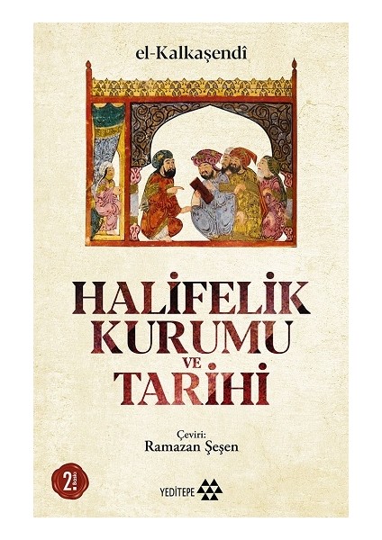 Halifelik Kurumu ve Tarihi