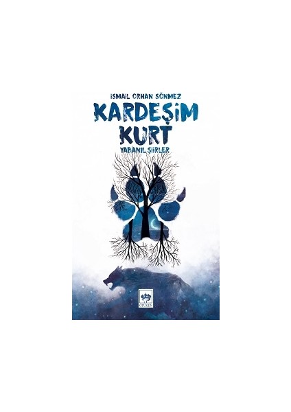 Kardeşim Kurt