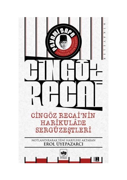 Cingöz Recai'nin Harikulade Sergüzeştleri