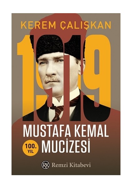 1919 Mustafa Kemal Mucizesi