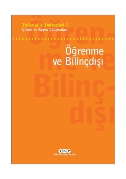 Öğrenme ve Bilinçdışı