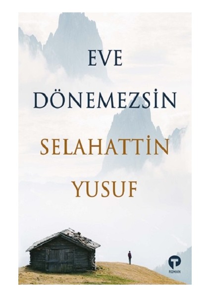 Eve Dönemezsin