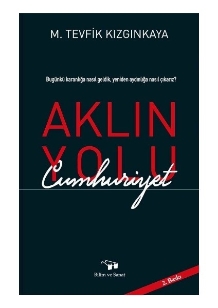 Aklın Yolu Cumhuriyet