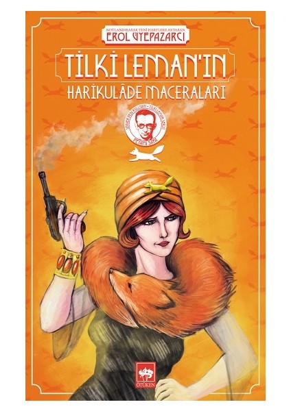 Tilki Leman'ın Harikulade Maceraları