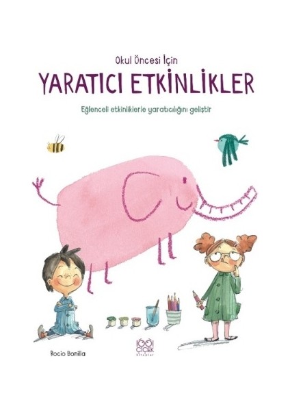 Okul Öncesi Için Yaratıcı Etkinlikler