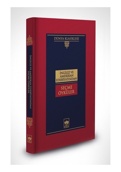 Ingiliz ve Amerikan Edebiyatından Seçme Öyküler(Ciltli)