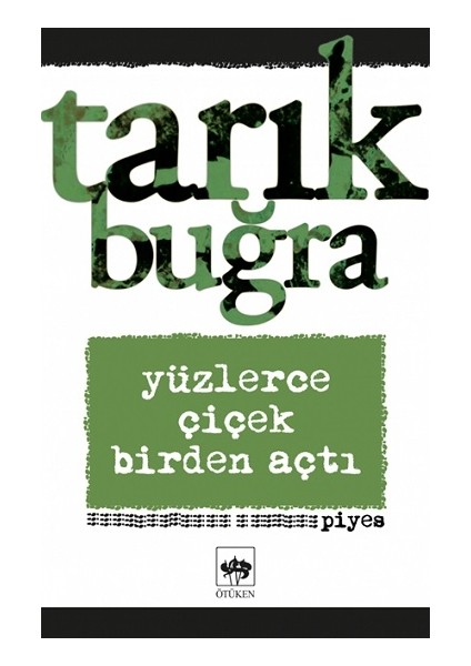 Yüzlerce Çiçek Birden Açtı