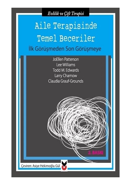 Aile Terapisinde Temel Beceriler
