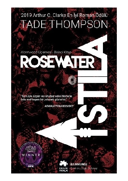 Rosewater Istila - Wormwood Üçlemesi Birinci Kitap