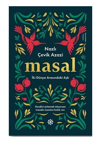 Masal - Iki Dünya Arasındaki Aşk