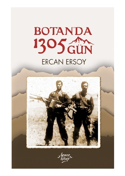 Botan’da 1305 Gün
