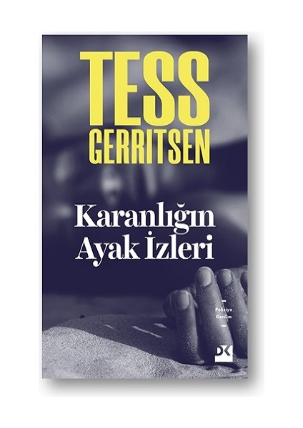Karanlığın Ayak Izleri