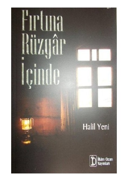 Fırtına Rüzgar Içinde