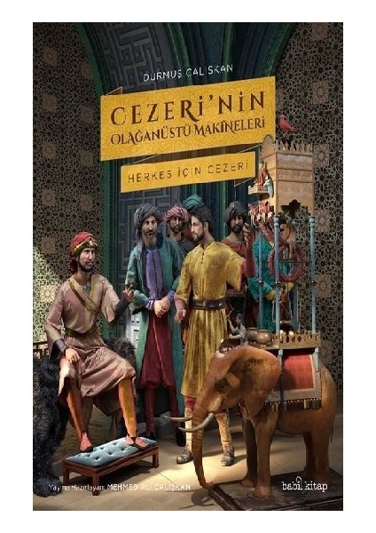 Cezeri’nin Olağanüstü Makineleri