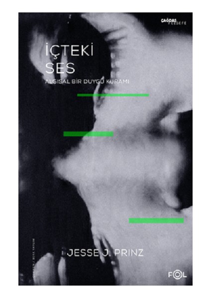 Içteki Ses – Algısal Bir Duygu Kuramı