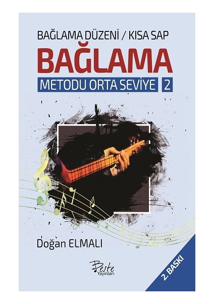 Bağlama Düzeni Bağlama Metodu Orta Seviye - 2 (Kısa Sap)