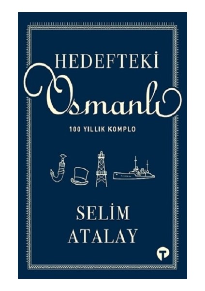 Hedefteki Osmanlı